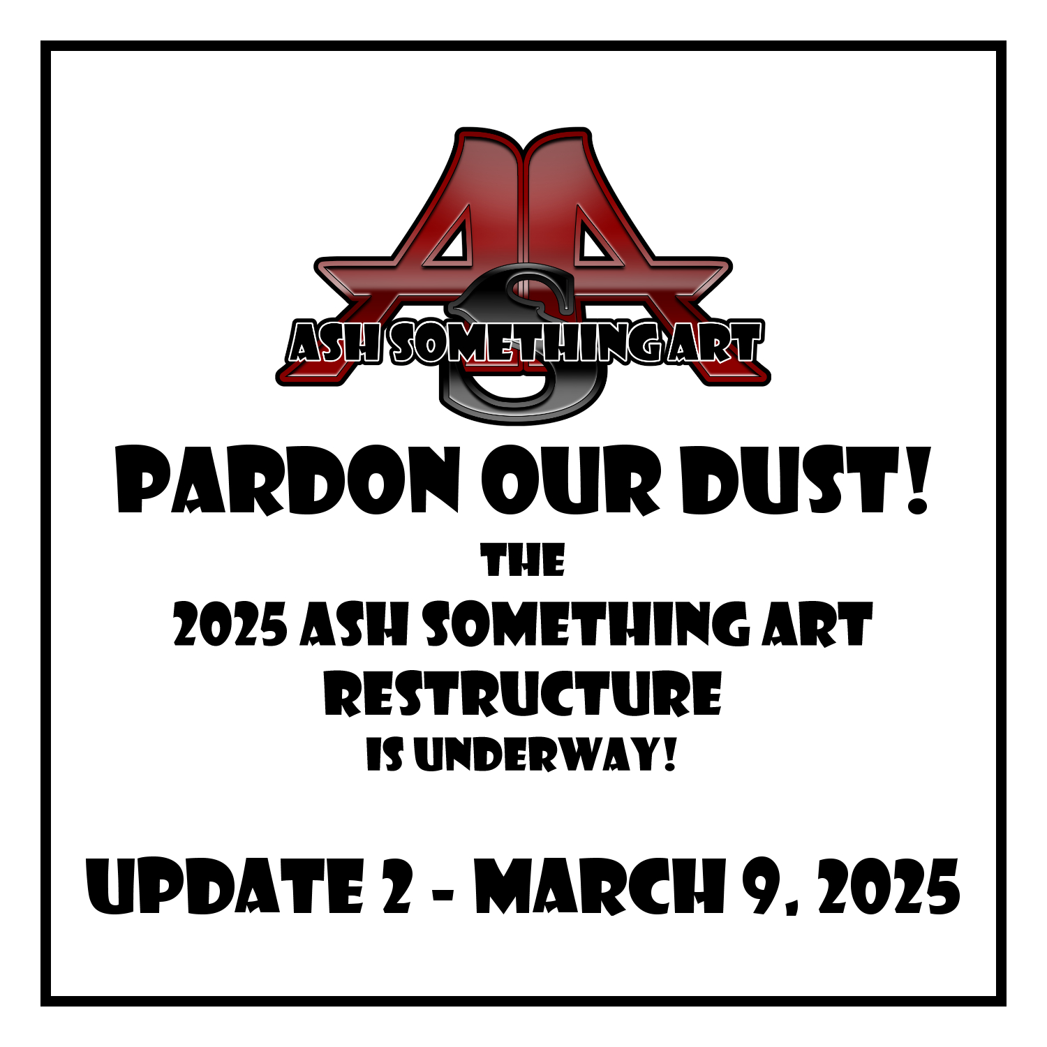 Restructure Update 2 – 3/9/25